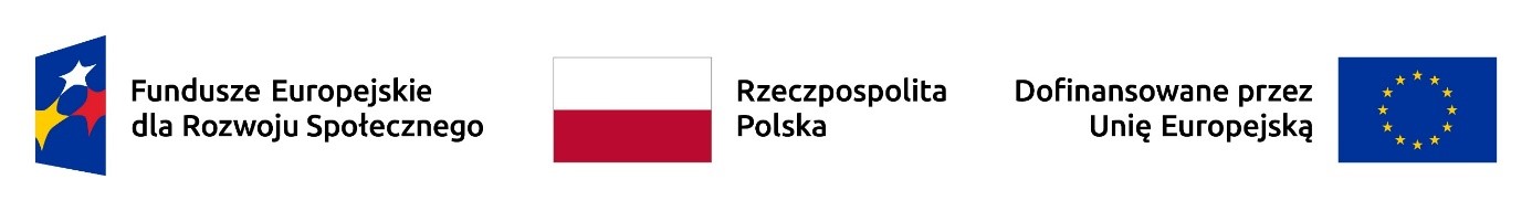 Logotyp projektu - od lewej znak Funduszy Europejskich dla Rozwoju Społecznego złożony z symbolu graficznego i nazwy Fundusze Europejskie dla Rozwoju Społecznego, następnie znak barw Rzeczypospolitej Polskiej złożony z barw RP oraz nazwy Rzeczpospolita Polska, po prawej znak Unii Europejskiej złożony z flagi UE i napisu &bdquo;Dofinansowane przez Unię Europejską&rdquo;