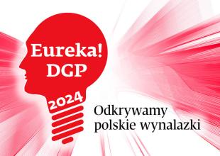 Naukowcy UMG po raz kolejny nominowani w konkursie \"Eureka! DGP – odkrywamy polskie wynalazki\"