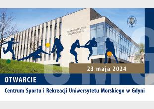 Plakat - Otwarcie Centrum Sportu i Rekreacji UMG