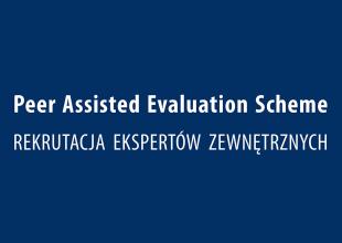 Rekrutacja ekspertów zewnętrznych do Peer Assisted Evaluation Scheme (PAES)