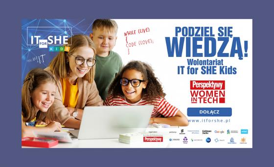7. edycja wolontariatu „IT FOR SHE Kids”